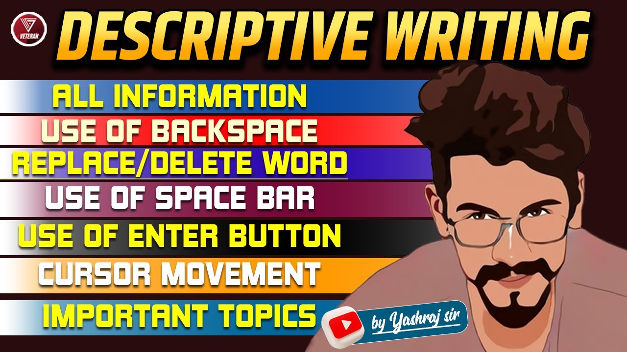 DESCRIPTIVE WRITING | Essay & Letter Writing | IBPS PO Mains | SBI PO Mains | Yashraj Sir | Veteran