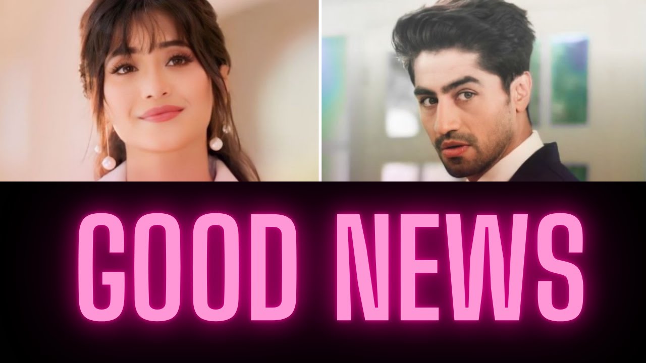 Good News Harshad Chopda & Shivangi Joshi
