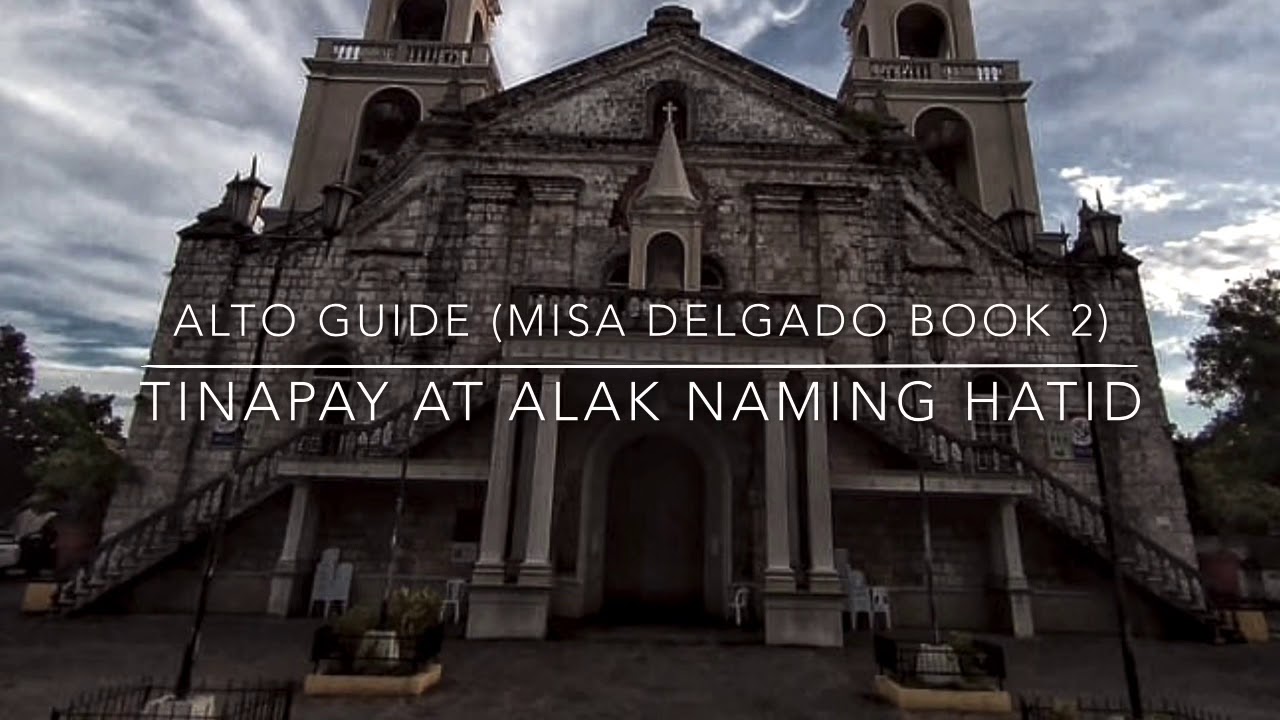 Tinapay at alak naming hatid (Song for the gifts - Misa Delgado Book 2) ALTO PART