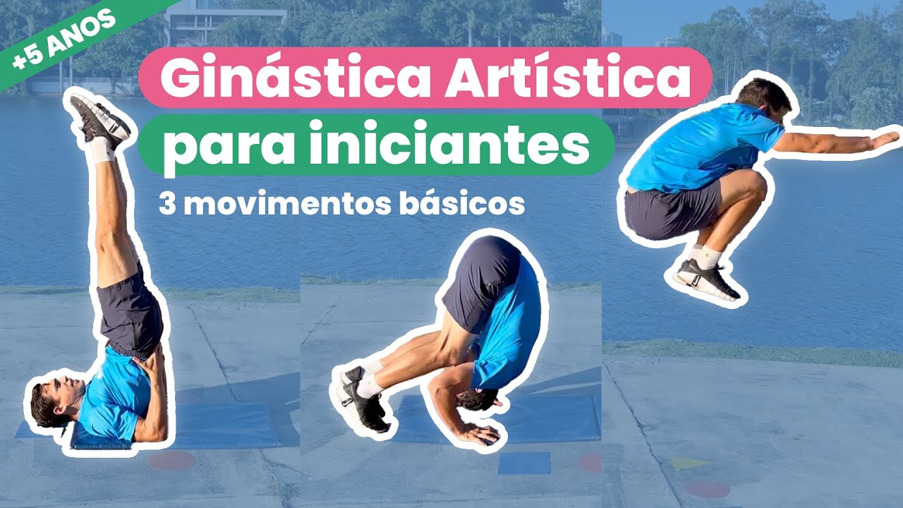 3 movimentos que toda criança deveria aprender | Ginástica Artística para iniciantes