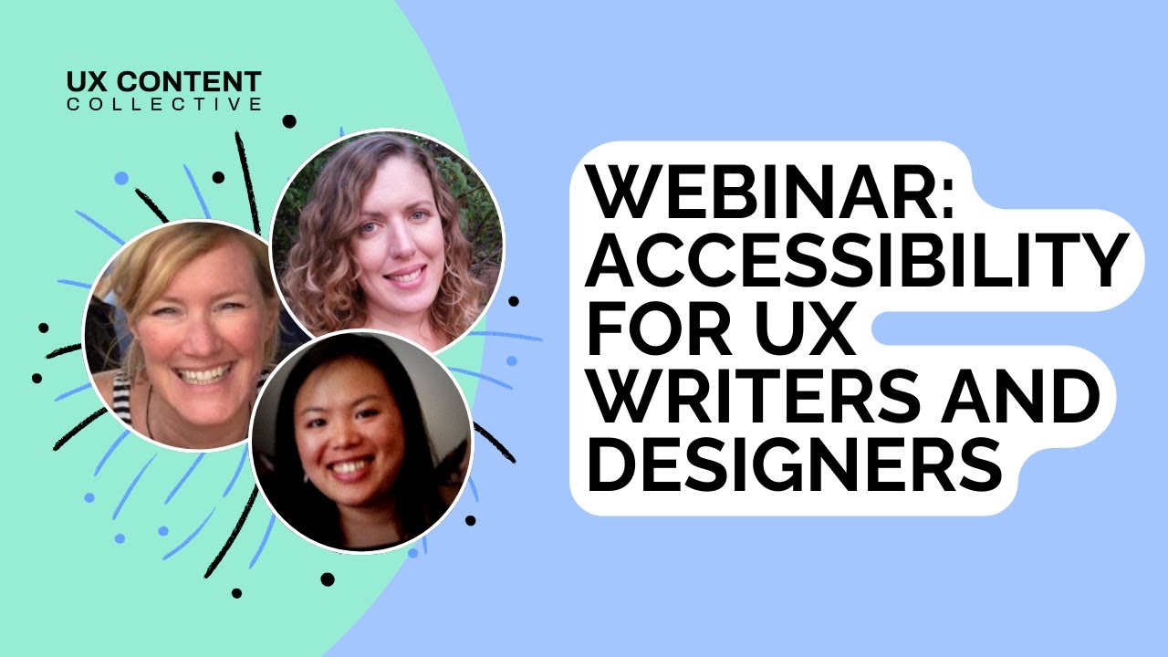 Accessibility for UX Writers & Designers
