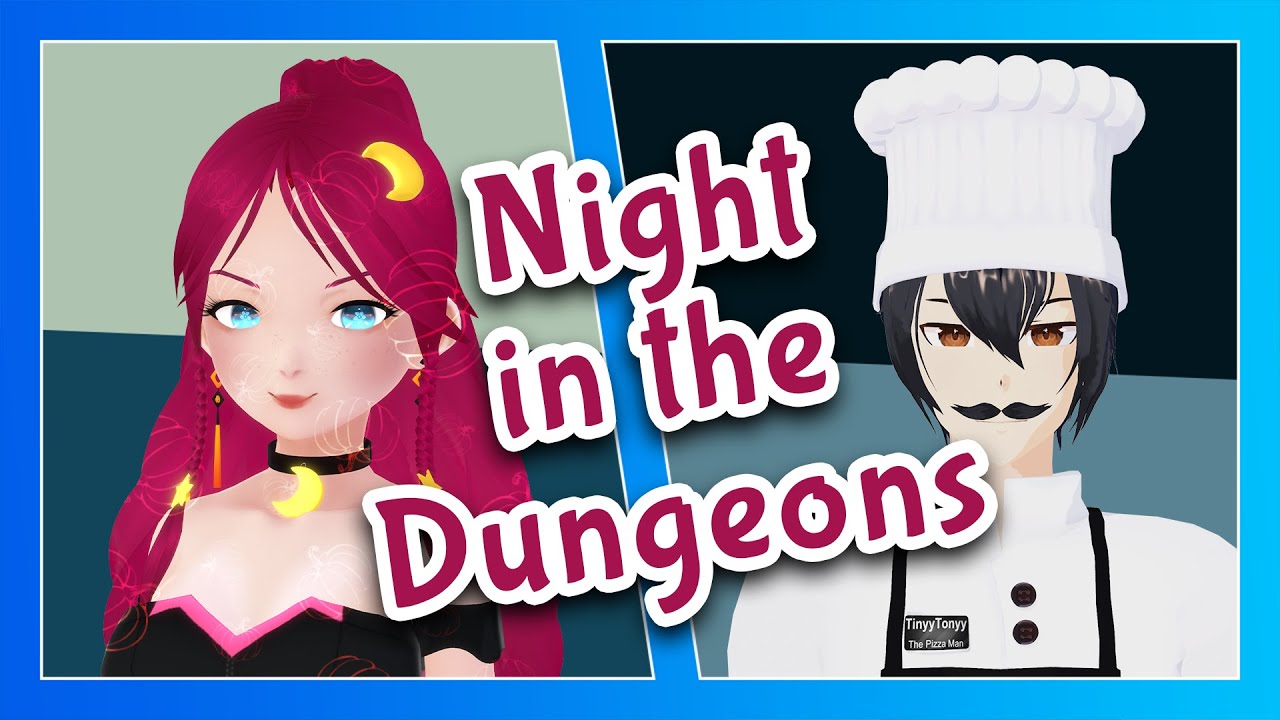 Night In The Dungeons w/ @TinyyTonyy