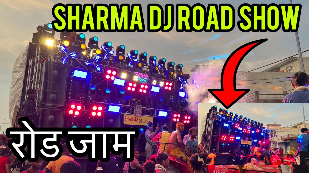 Sharma DJ Road show in Roorkee || रोड जाम कर दिया || Kawad Dj || Kawad yatra 2023