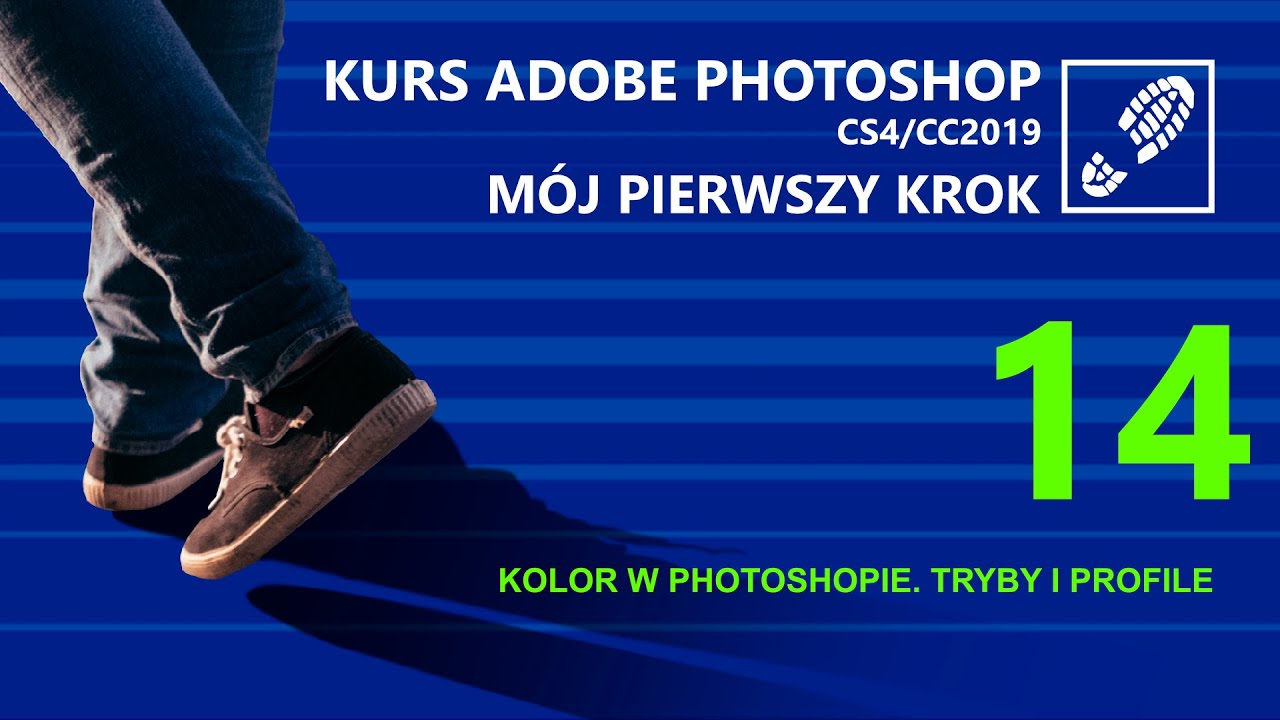 14. Kolor i profile kolorów. Kurs Photoshopa. Mój pierwszy krok