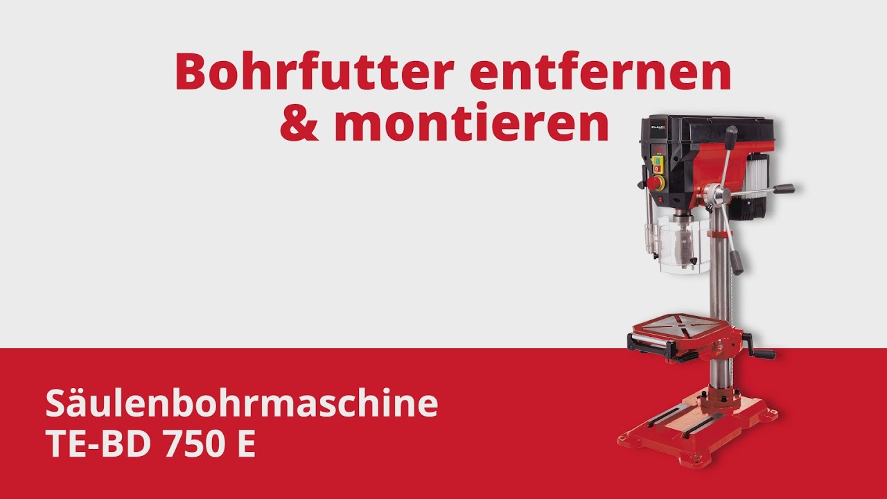 Montage & Demontage des Bohrfutters S&auml;ulenbohrmaschine | Einhell Service