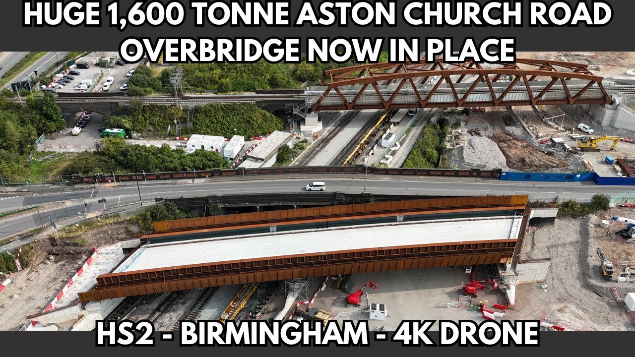 HUGE 1,600 TONNE ASTON CHURCH ROAD OVERBRIDGE NOW IN PLACE - HS2 BIRMINGHAM - 4K DRONE