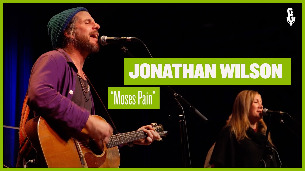 Jonathan Wilson - Moses Pain (Live on eTown)