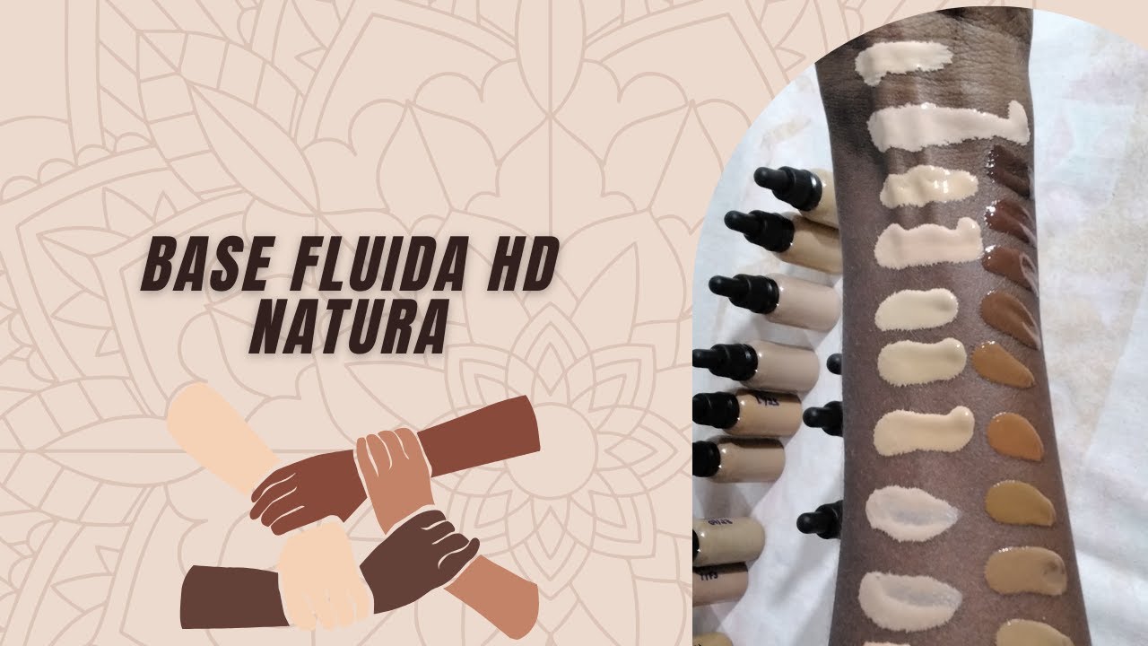Base Fluida HD Natura Una - resenha com swatches de todas as tonalidades