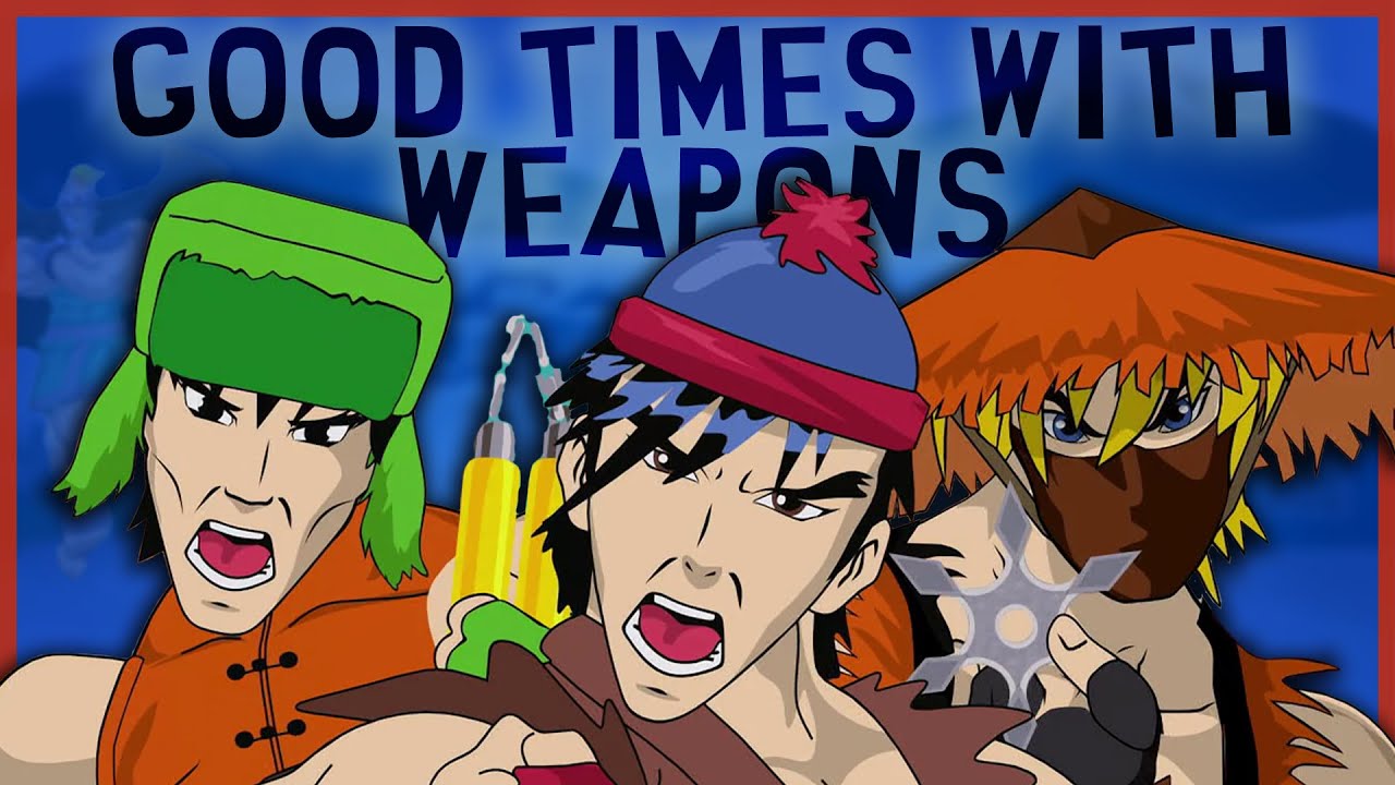 Why Good Times with Weapons is a PERFECT South Park Episode