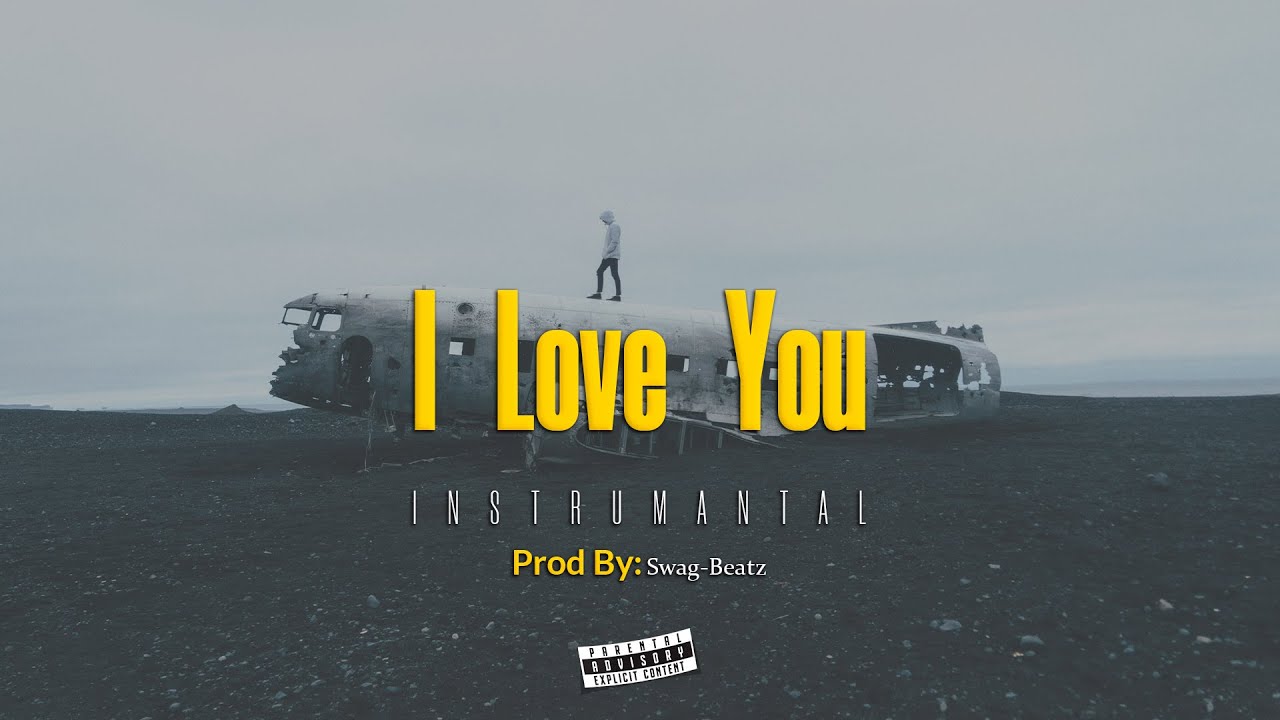 I LOVE YOU Instrumental Beats Rap Kreyol Love Storytelling Instrumental 2022 (Prod By: Swag-Beatz)