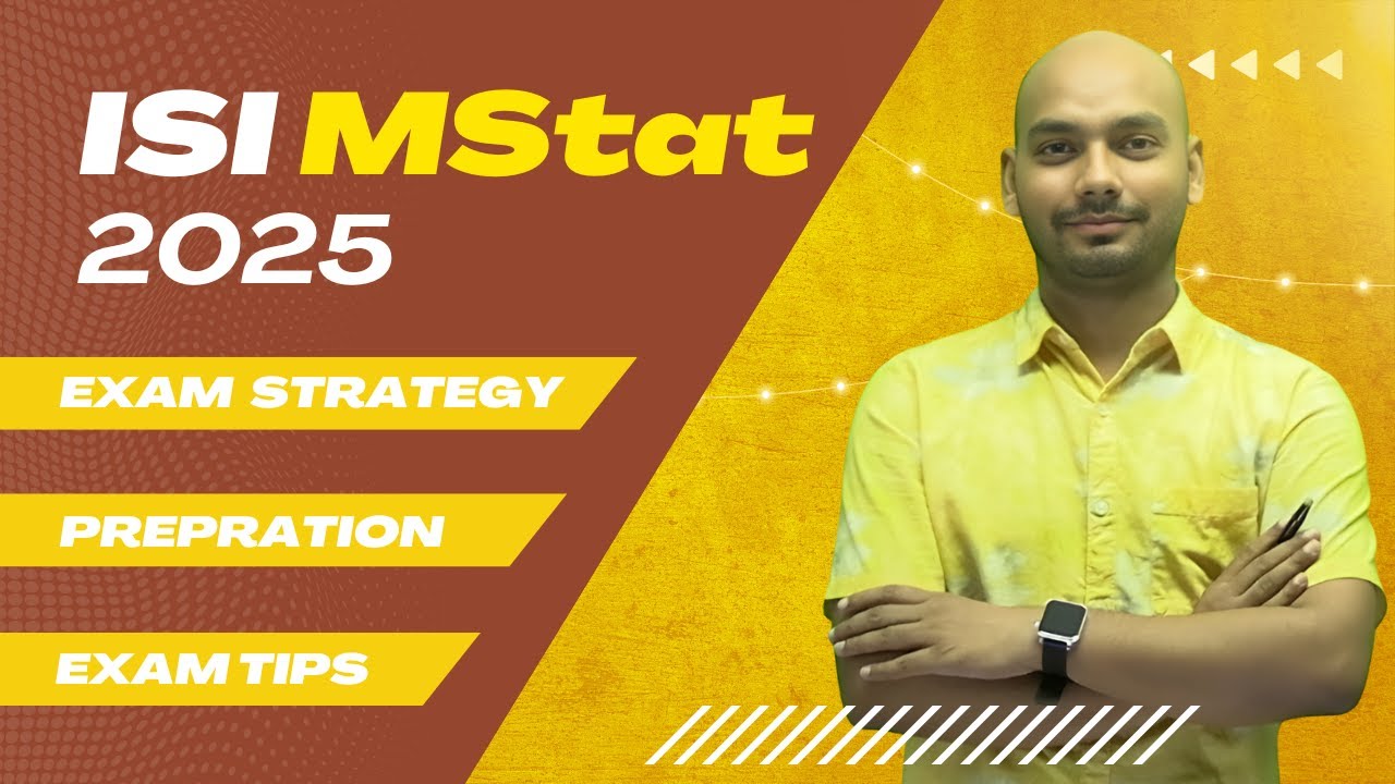 ISI Mstat Exam Strategy | ISI Exam Tips | ISI MStat preparation