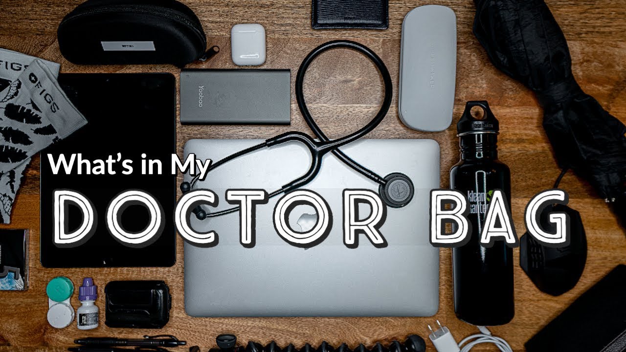 What's in My DOCTOR Bag - My Everyday Carry