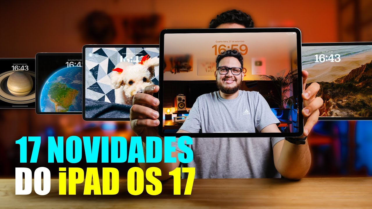 iPadOS 17 - as 17 MELHORES NOVIDADES dessa atualização!