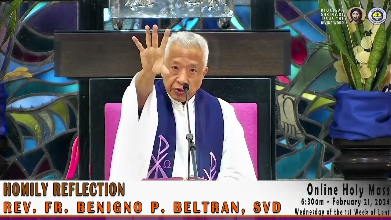 Homily Reflection of Rev. Fr. Benigno Beltran, SVD
