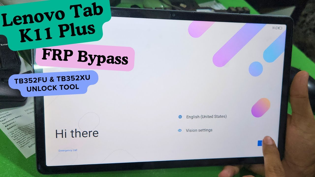 Lenovo Tab K11 Plus FRP Bypass TB352FU & TB352XU Unlock Tool - lenovo tab k11 plus frp bypass