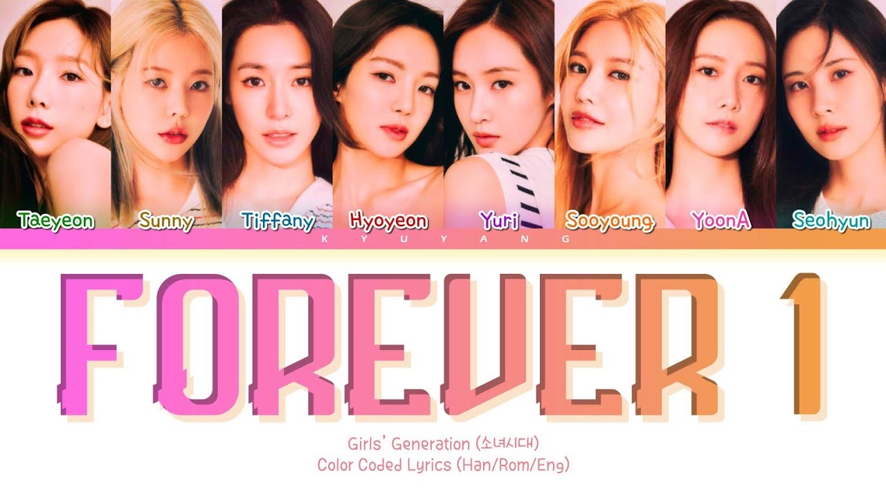 Girls' Generation (소녀시대) - Forever 1 | Color Codes Lyrics _ Han/Rom/Eng