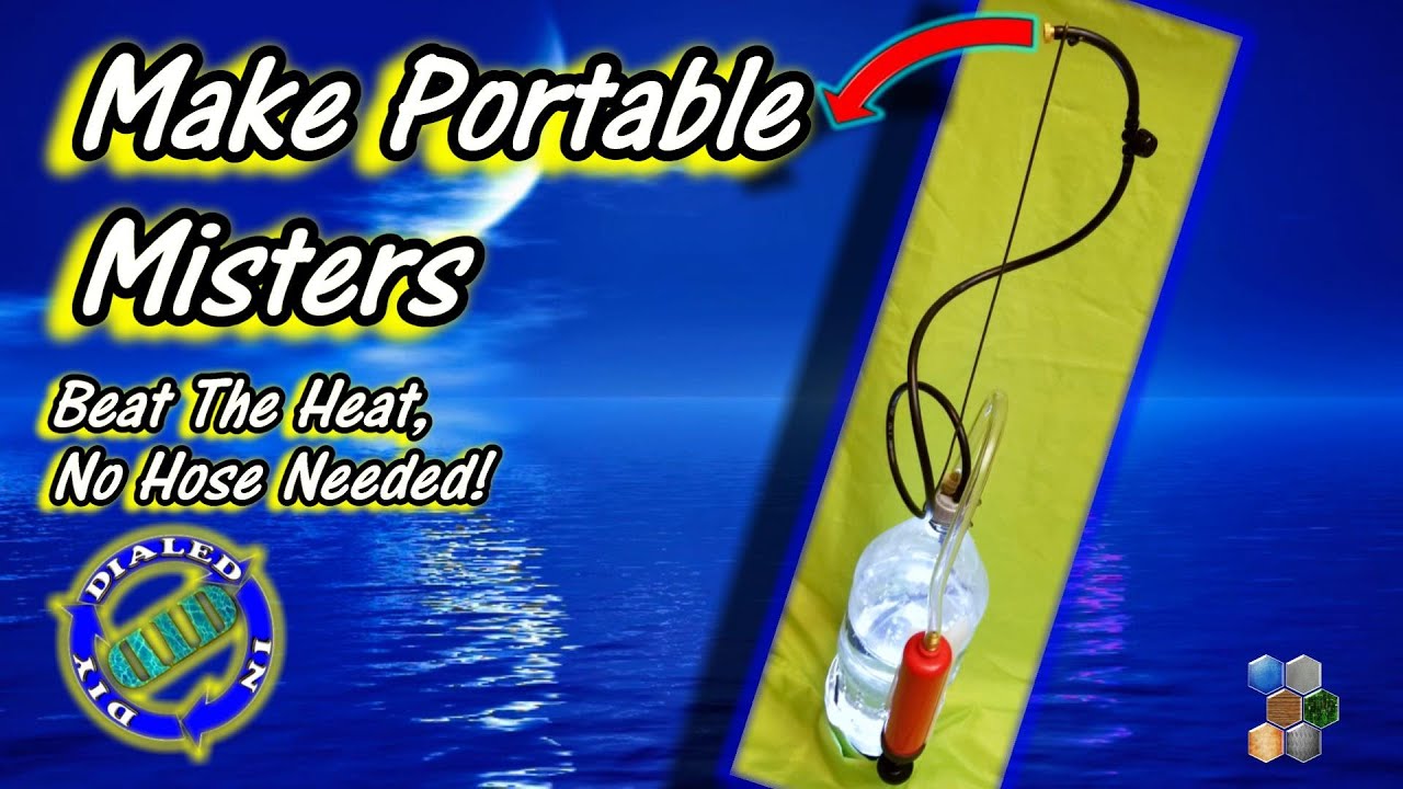 Make Portable Cooling Misters - No Hose Needed to Beat the Heat