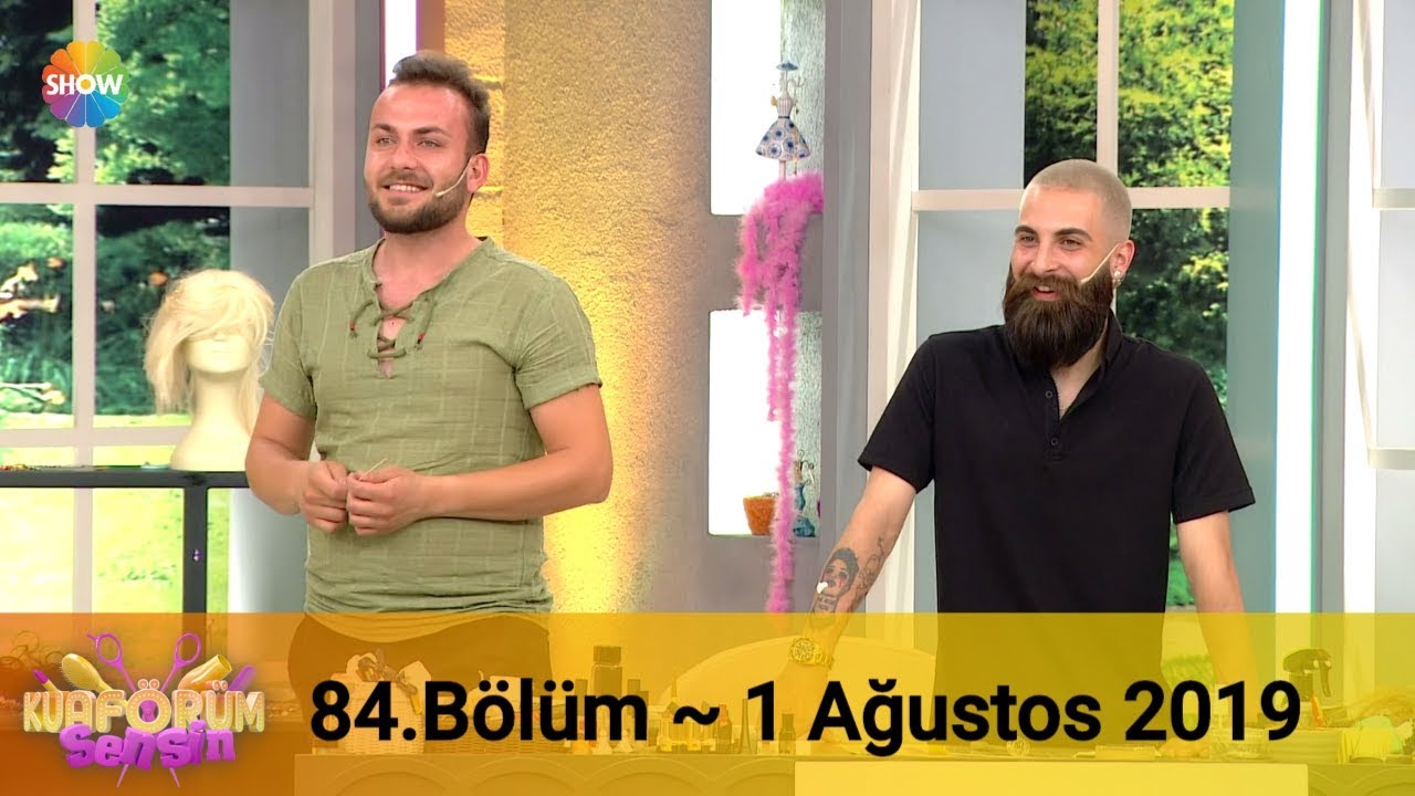 Kuaförüm Sensin 84. Bölüm | 1 Ağustos 2019