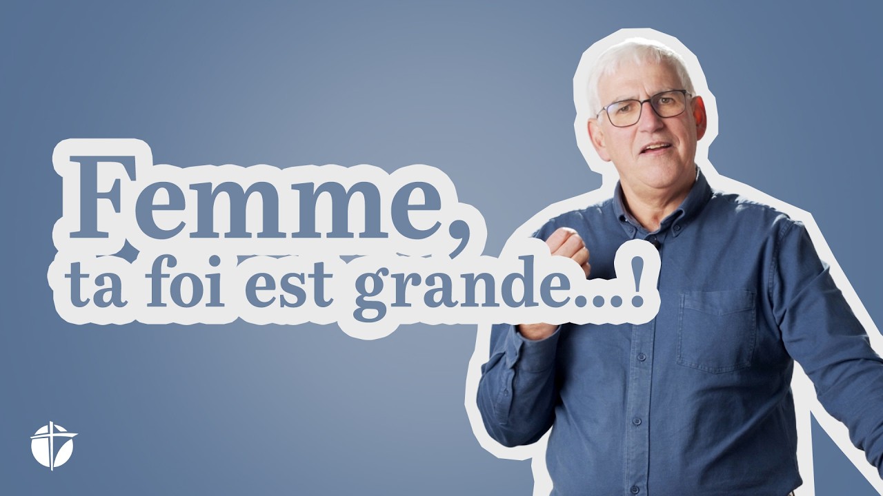 Femme, ta foi est grande...! | Charly Gafner