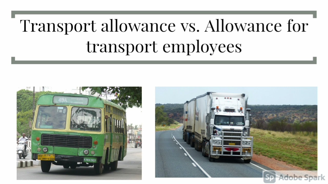Transport Allowance vs. Allowance for transport employees in tamil