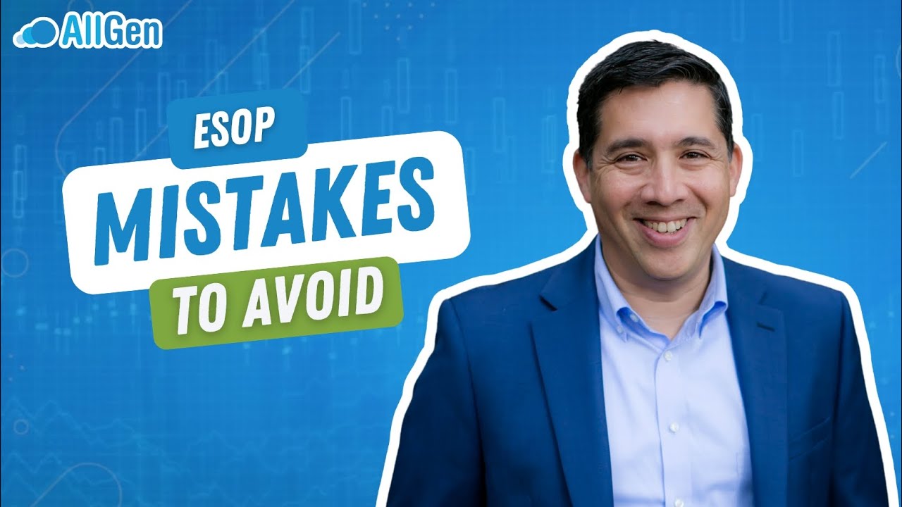 ESOP Mistakes to Avoid: How to Make the Most of Your Employee Stock Ownership Plan