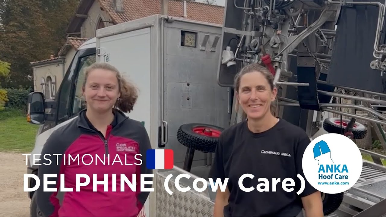 ANKA Testimonials | Delphine Heurtebize (Cow Care France)