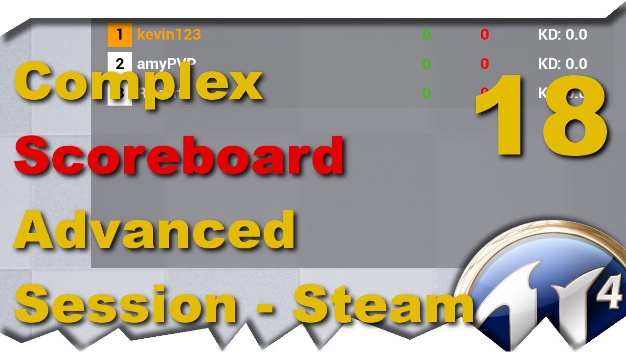 [ue4] Scoreboard/Leaderboard - Advanced Session - Steam Multiplayer #18