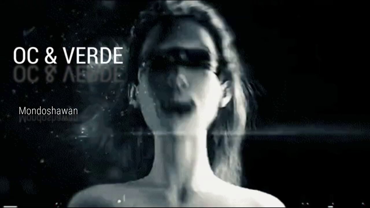 Oc & Verde - Mondoshawan (OriginalMix) [RespektRecordings]