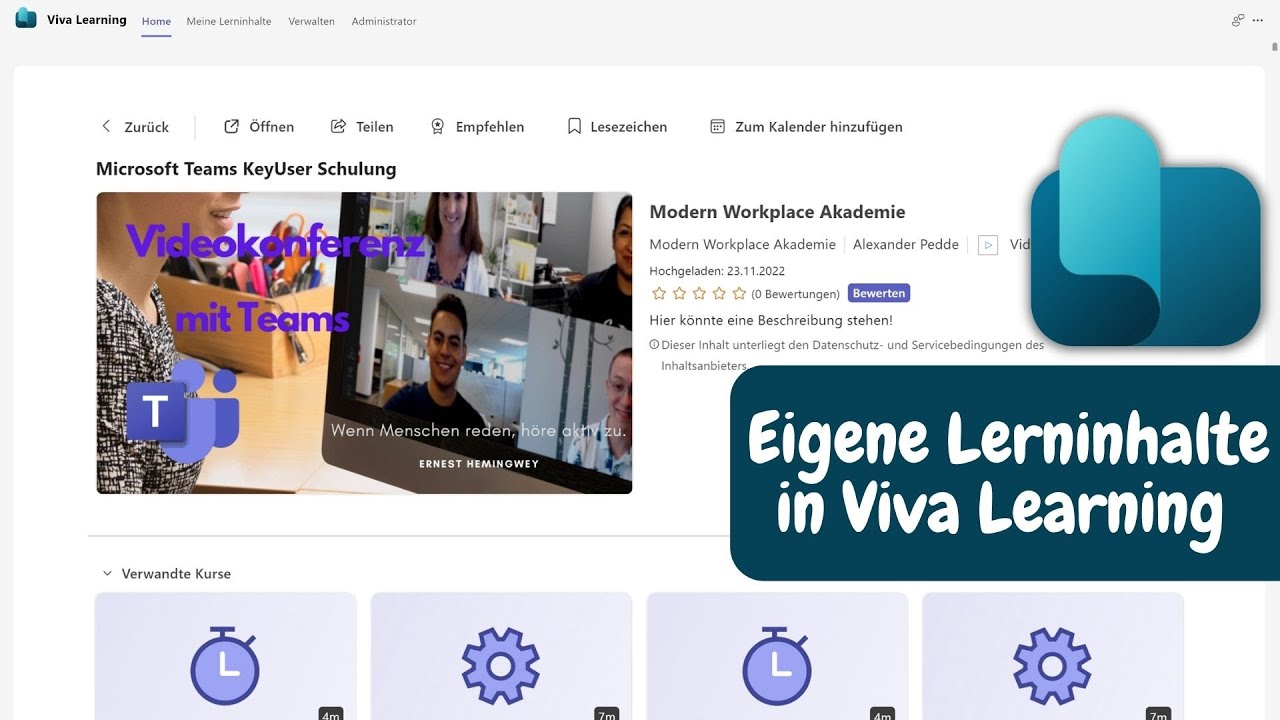 Eigene Lerninhalte in Microsoft Viva Learning | Neues Vorgehen und neue Möglichkeiten