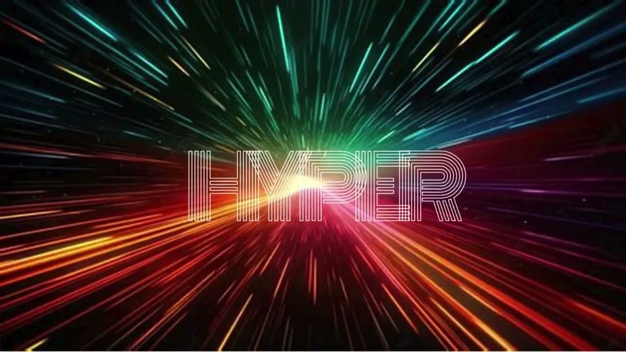 HYPER 🔥🔥🔥