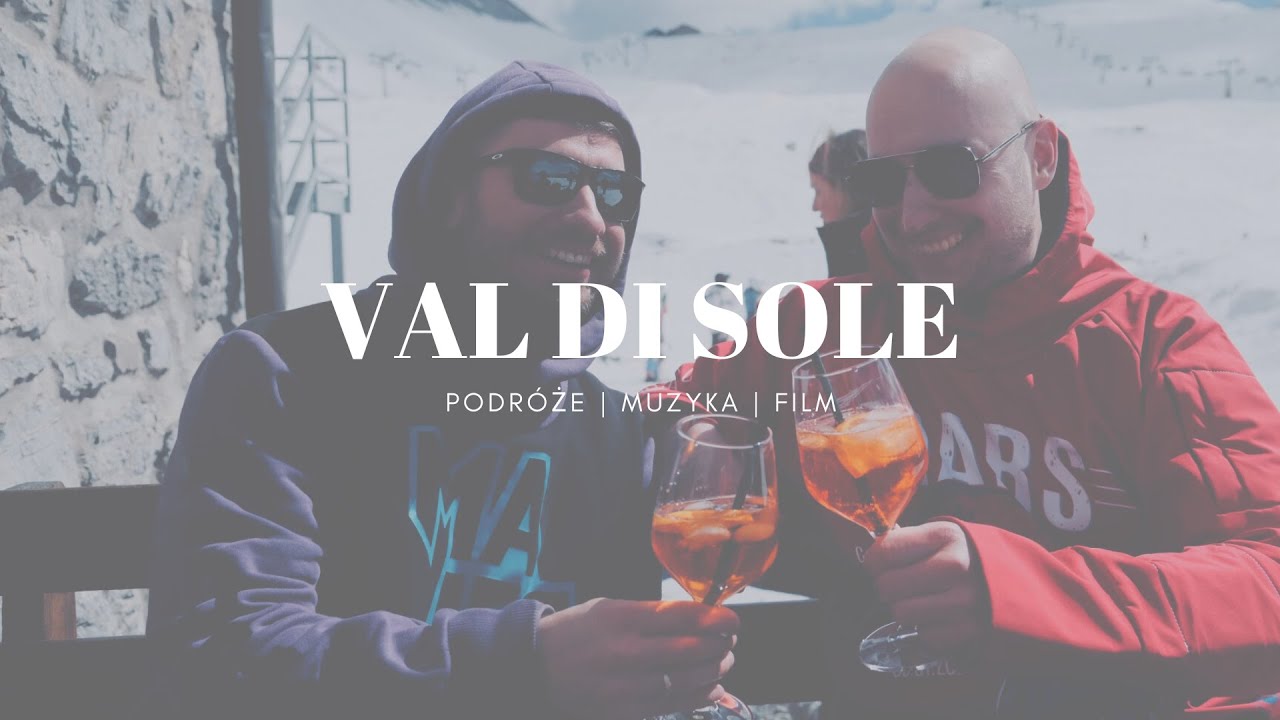 APRES - SKI PO WŁOSKU | VAL DI SOLE [IT🇮🇹]