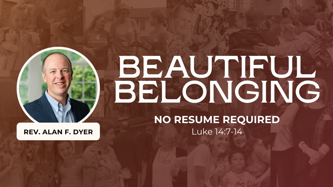 Beautiful Belonging: No Resume Required | September 7, 2025