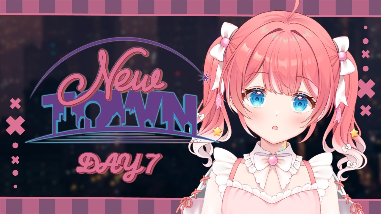 【 #NEWTOWN  】 7 ⁝ 警察！学ぶことおおい日々〜〜✧！【 季咲あんこ / ななしいんく 】