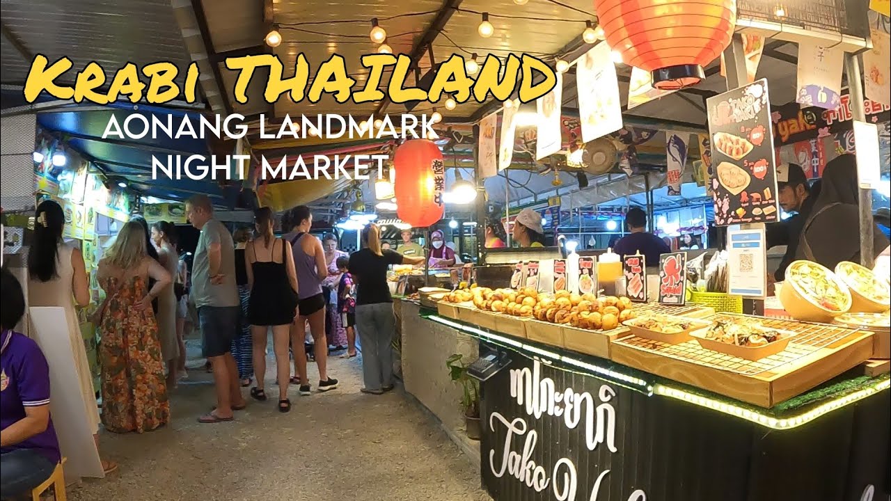 Krabi Now : Aonang Landmark Night Market