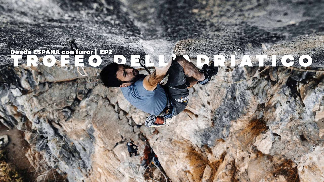 Trofeo dell'Adriatico 9a+ | Desde España con furor EP 2