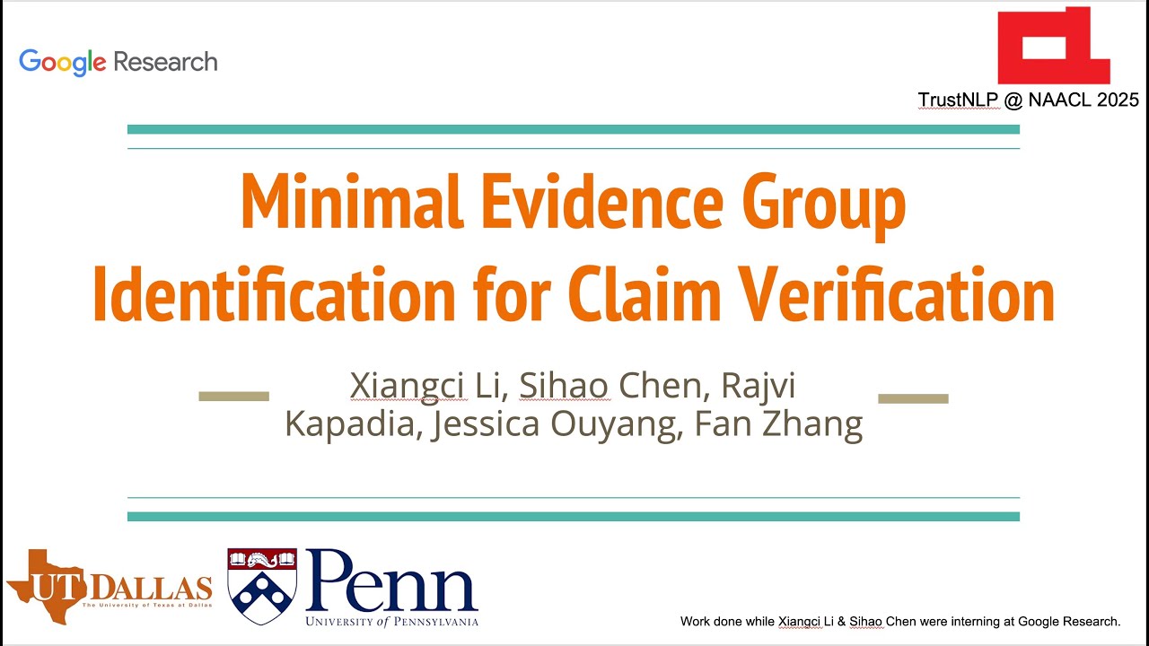 [NAACL 2025 TrustNLP] Minimal Evidence Group for Claim Verification #nlp #naacl #trustnlp