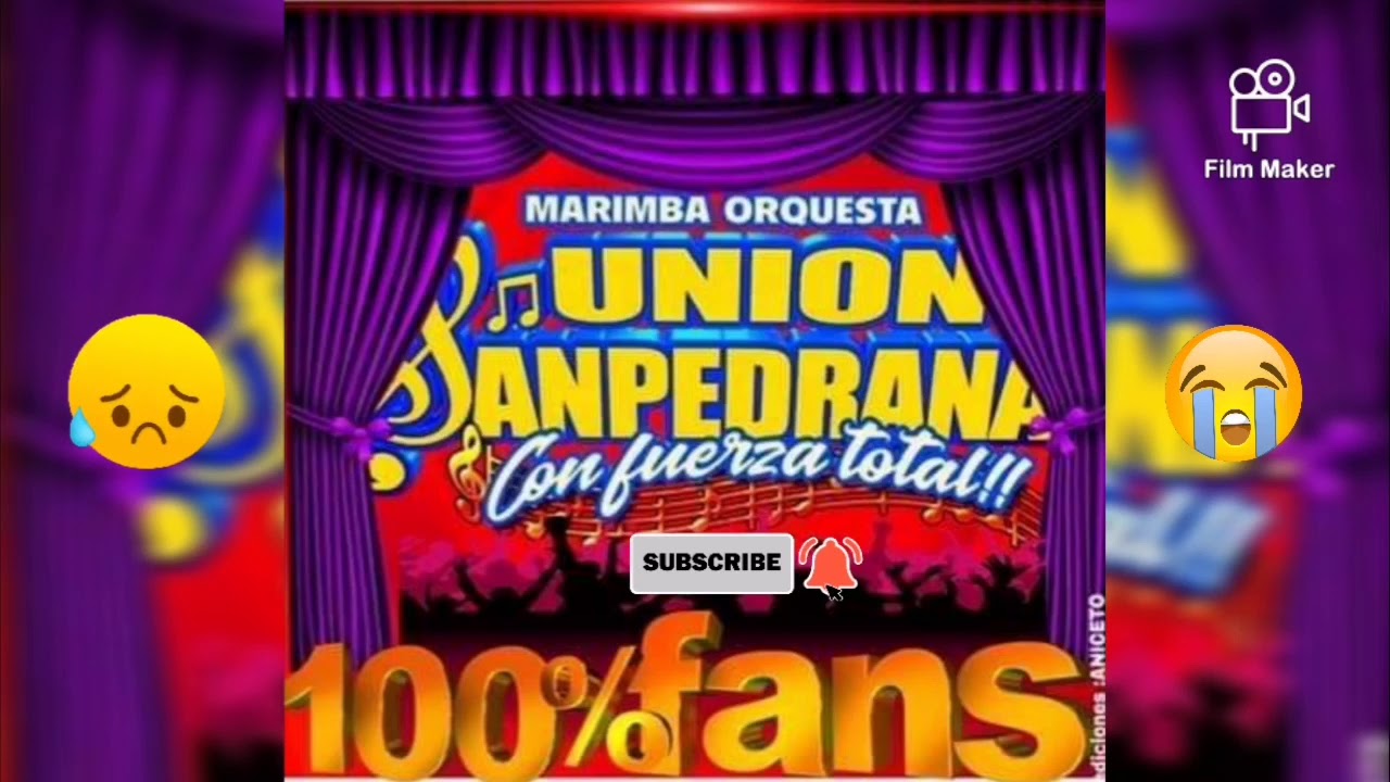 Union Sanpedrana - Sentimental para llorar 2020