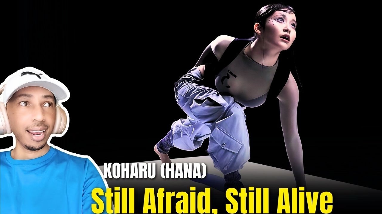 KOHARU (HANA) - Still Afraid, Still Alive  コハル - ハナ  | ZuluModo REACTION
