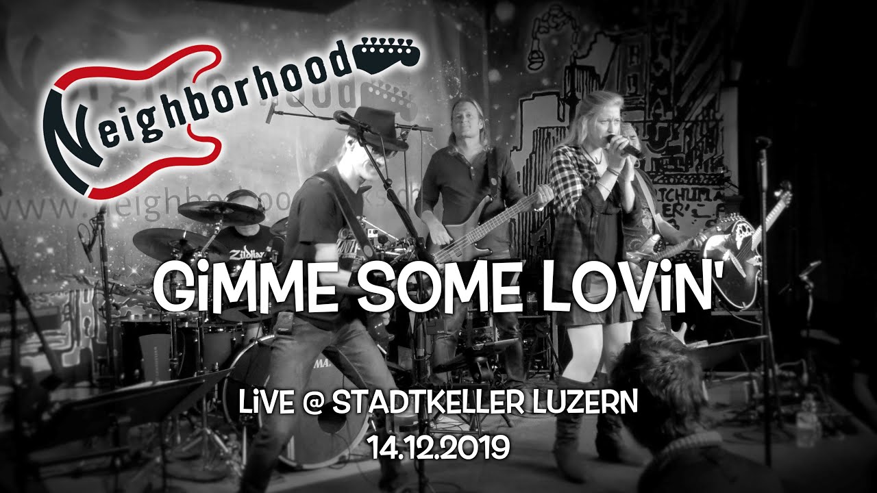 Gimme some lovin' (Spencer Davis Group-Cover) - Neighborhood - Live @ Stadtkeller - 14-12-2019