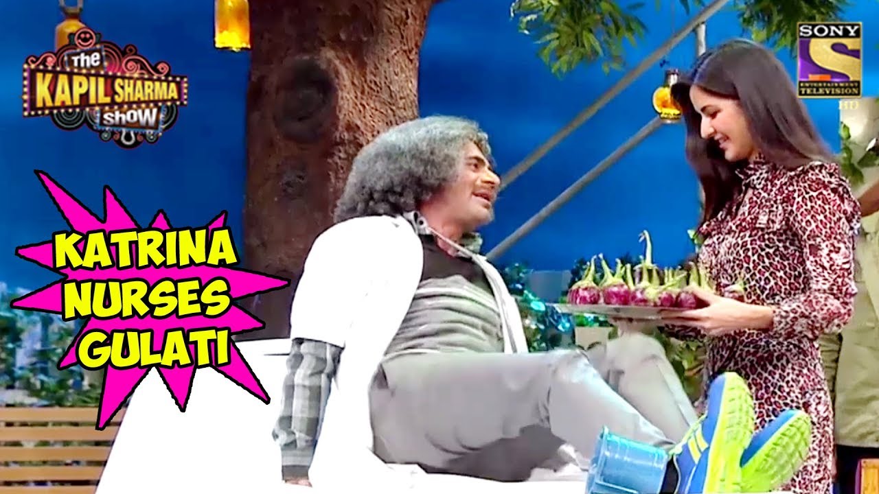 Katrina Kaif Nurses Doctor Gulati - The Kapil Sharma Show