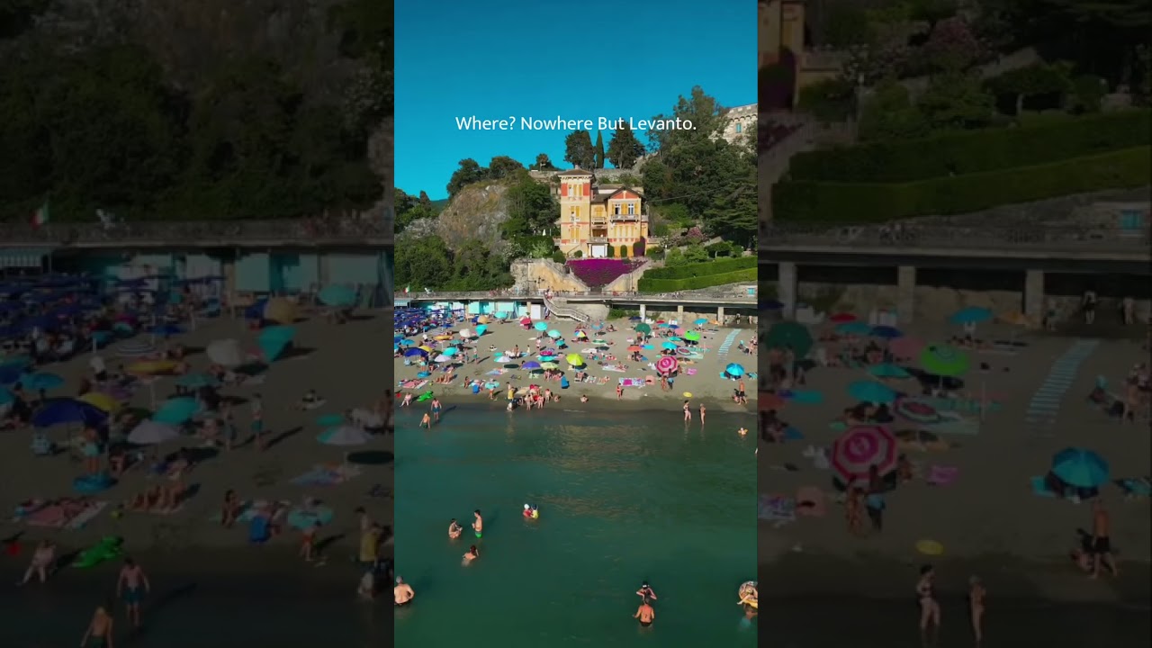 Where? Nowhere but Levanto.