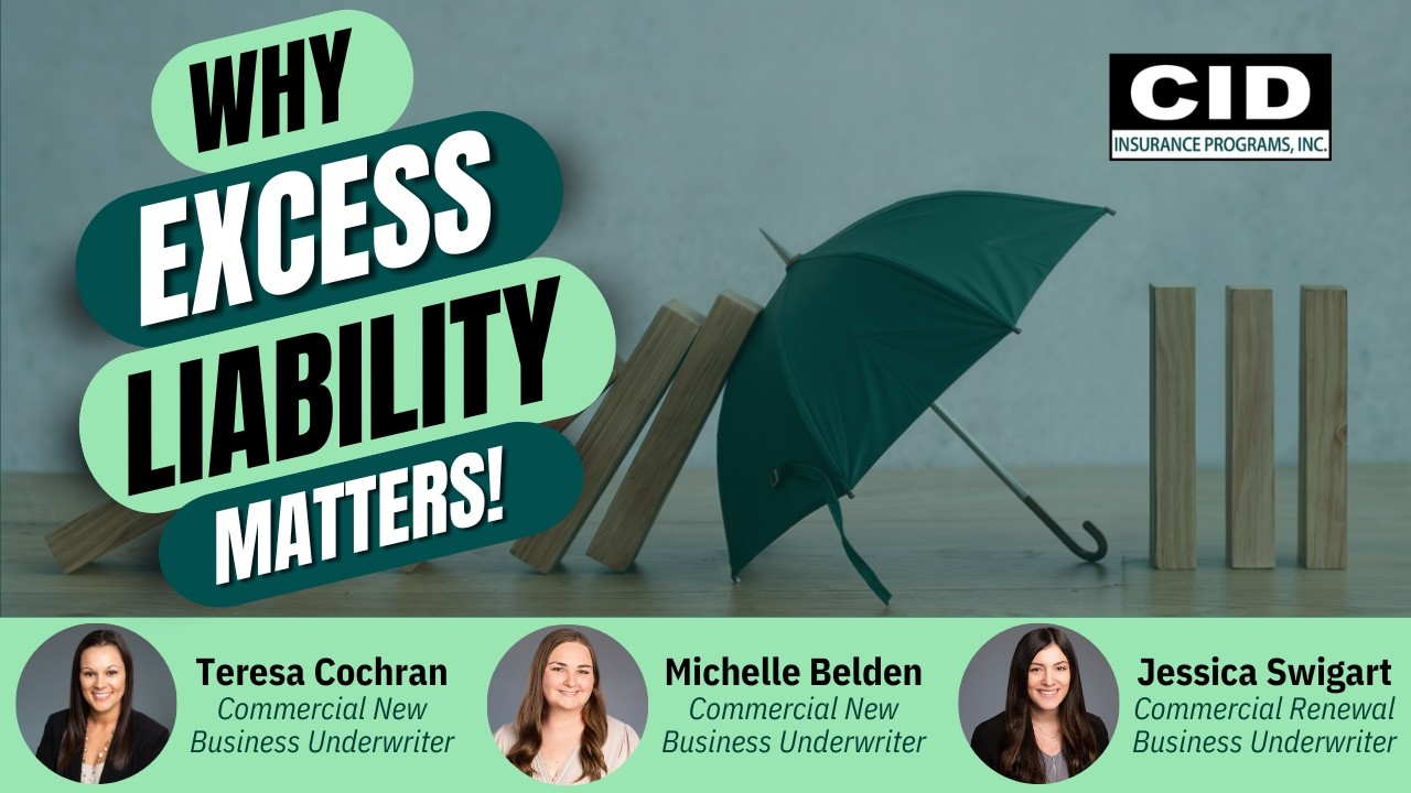 Why Excess Liability Matters