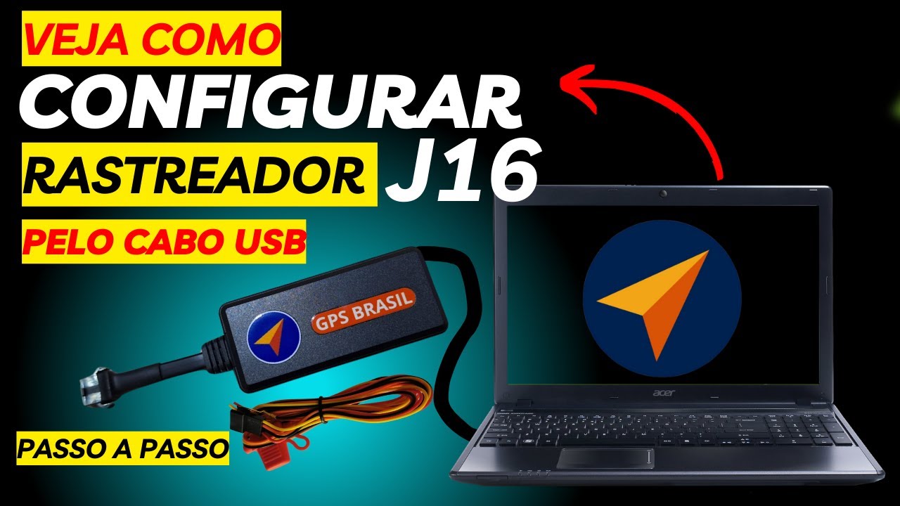 COMO CONFIGURAR RASTREADOR J16 VIA USB, CONFIGURADOR J16 4G PASSO A PASSO