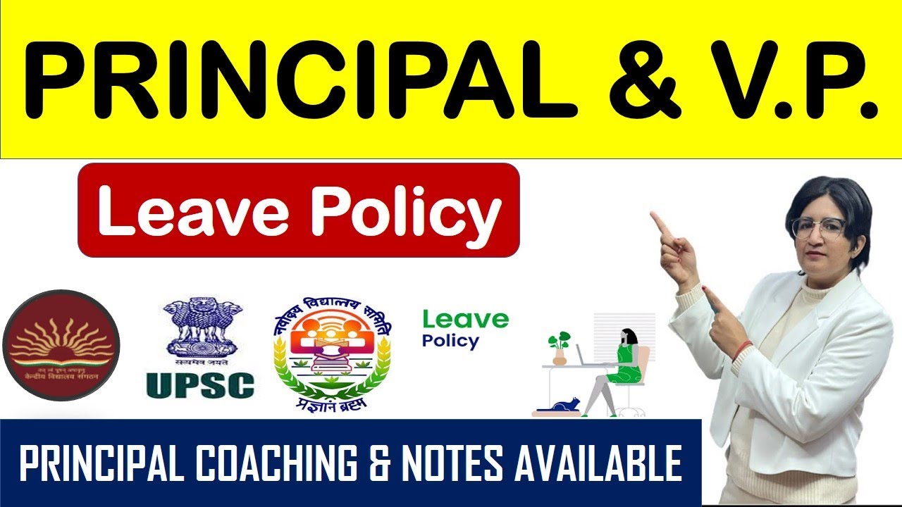 Principal and Vice Principal Exam :- Leave Policy 