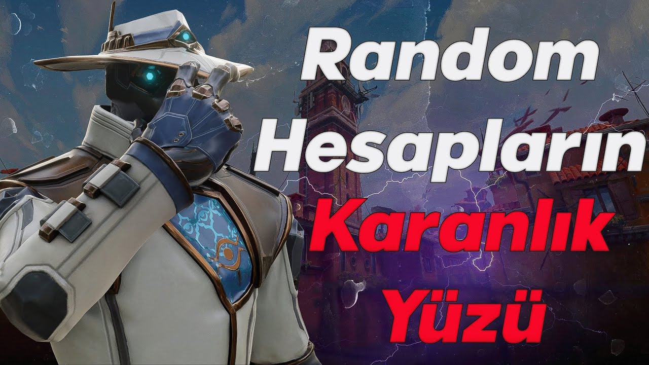 20 TL'ye 'Premium' Hesap mı? Valorant Random Hesap Hakkındaki Gerçekler!