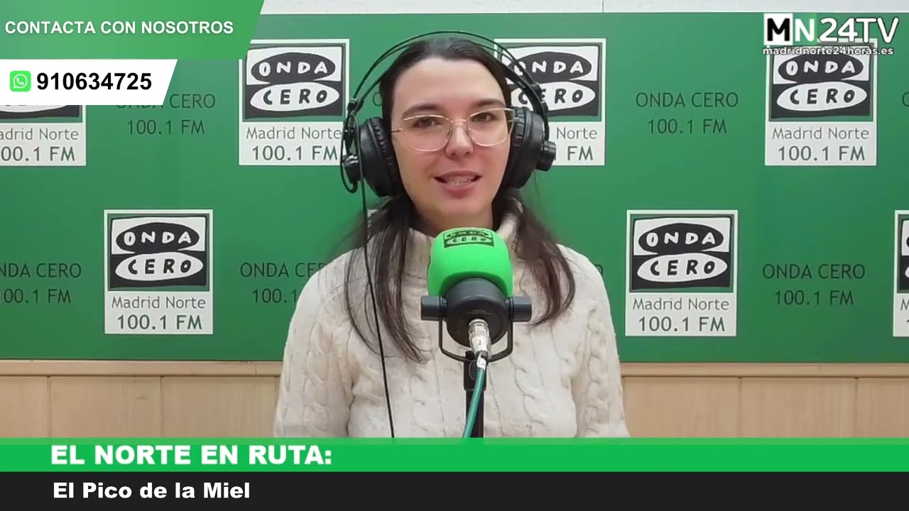 El Norte en Ruta: El Pico de la Miel