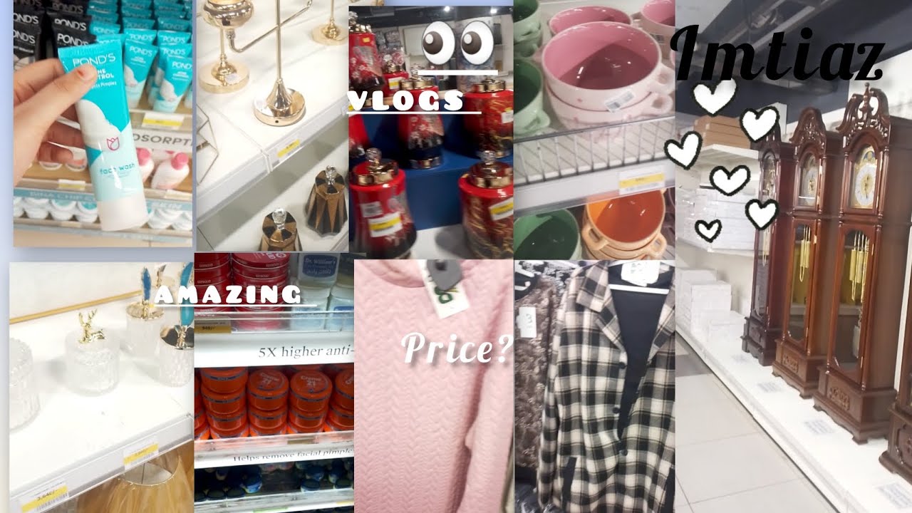  | Imtiaz Store Full Tour & Haul | Best Deals, Discount & Original Products. 