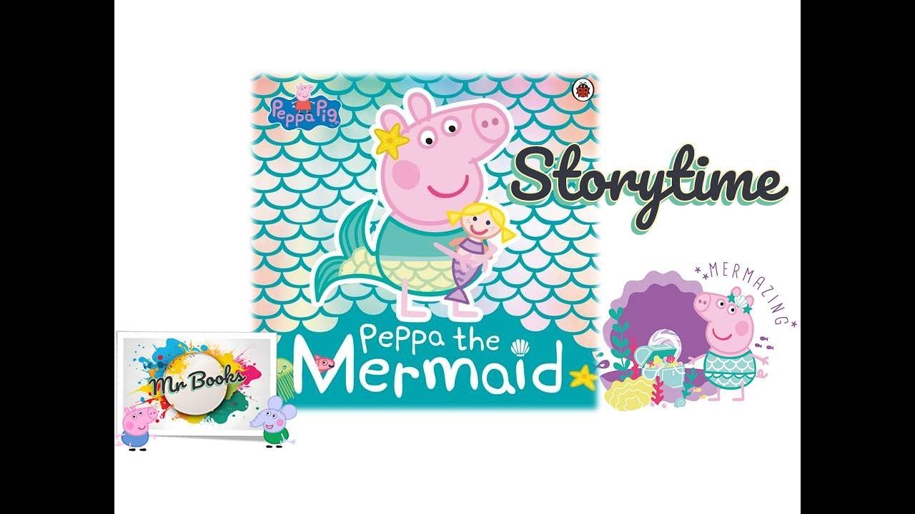 Peppa Pig Peppa the Mermaid  Read Aloud Story Book Comprehension Questions  Bedtime @MrBooksUK ​