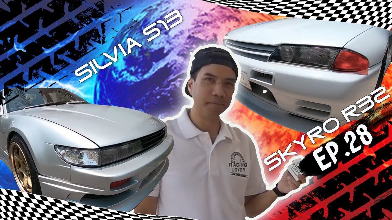 GTR R32 a31 รถแปลง VS Silvia S13  ทีมเดียวกัน ดวลกันเฉย ขิงแม่งเลย ของมันต้องมี EP28 | RACING LOVER
