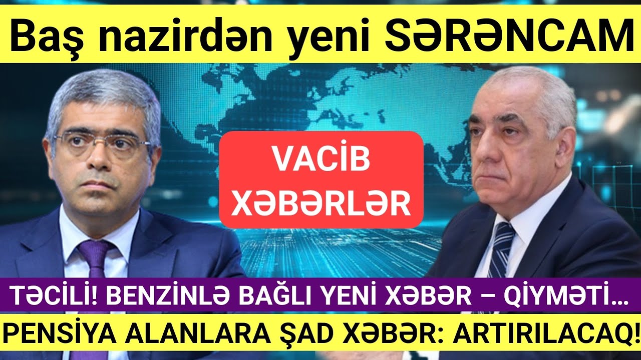 TƏCİLİ! XEBERLER BUGUN: (27.01.2026) - XEBERLER SON DEQİQE! 
